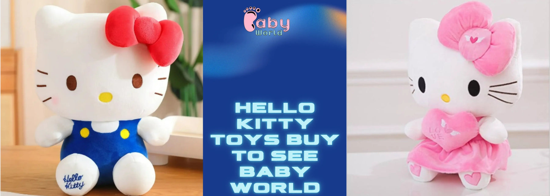 Hello Kitty Toys Buy To See Baby World | Baby World