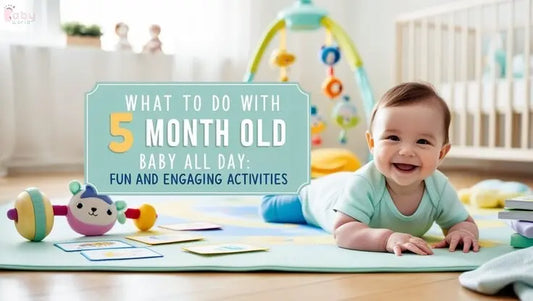what to do with 5 month old baby all day | Baby World