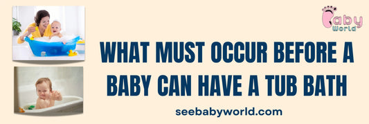 What Must Occur before a Baby Can Have a Tub Bath | Baby World
