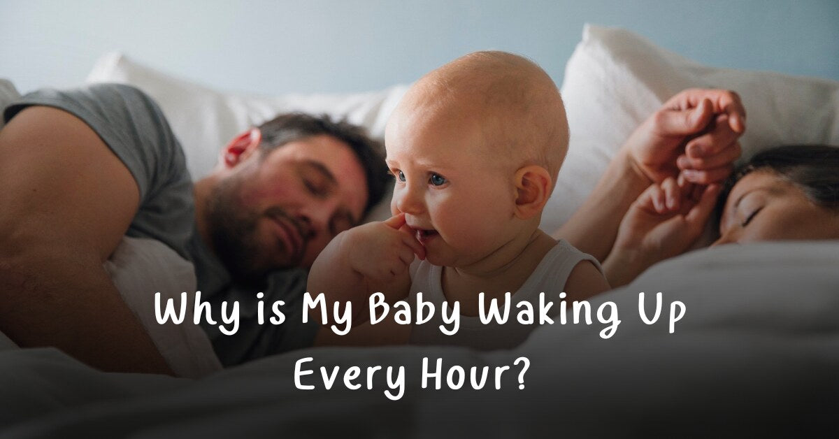 Why is My Baby Waking Up Every Hour ?